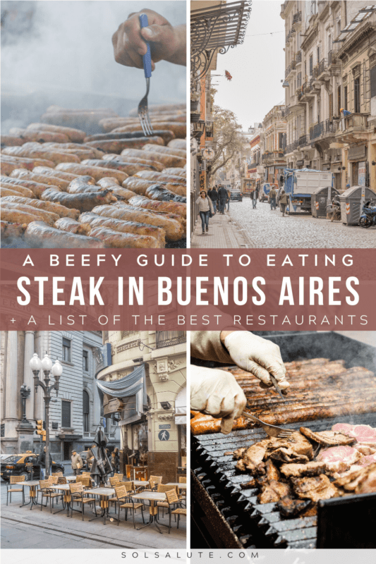 A Beefy Guide to Eating Steak in Buenos Aires