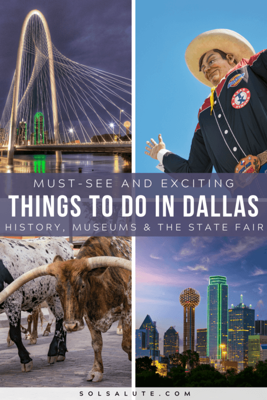 9 Essential Things to do in Dallas, Texas