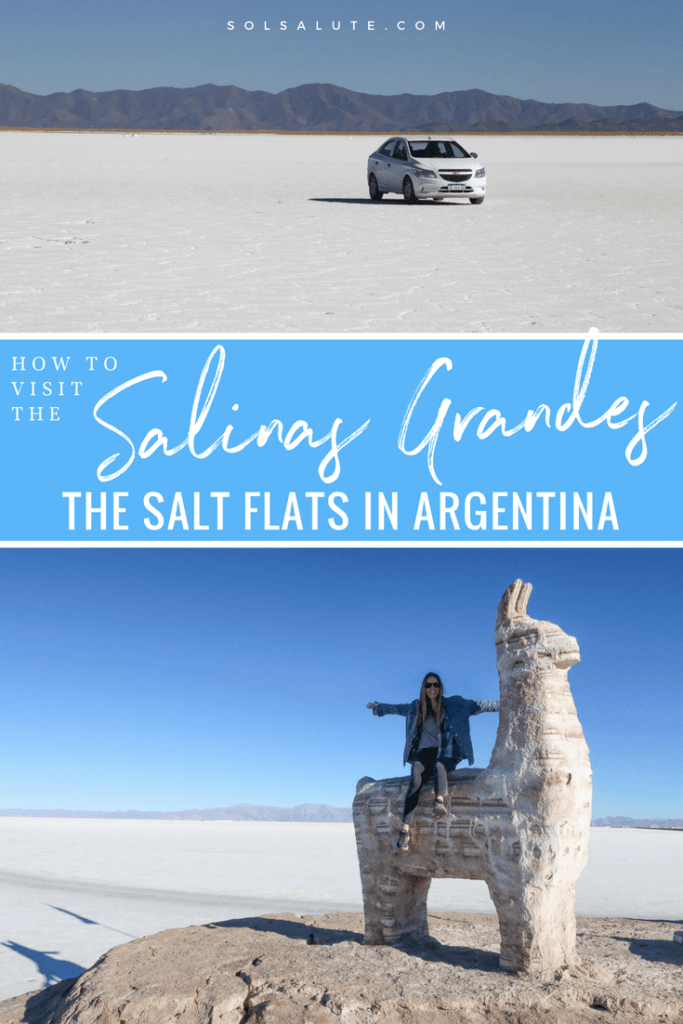 How to see the Salinas Grandes Salt Flats in Argentina