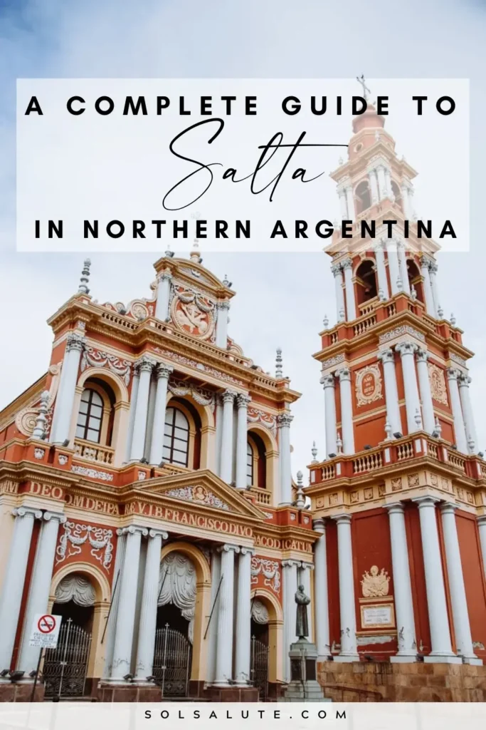 The best things to do in Salta Argentina | Guide to Northwest Argentina | Things to do in Jujuy Argentina | Things to do in Argentina | What to do in Salta | Where to stay in Salta | Salta sightseeing guide | Things to see in Salta | Argentina Salta guide | Visit Salta La Linda | Que hacer en Salta | Salta itinerary ideas | Argentina itinerary | Salta Argentina Paisajes | Salinas grandes salt flats | Things to do in Cafayate | Quebrada de las Conchas | Things to do in Cachi | Cuesta del Obispo