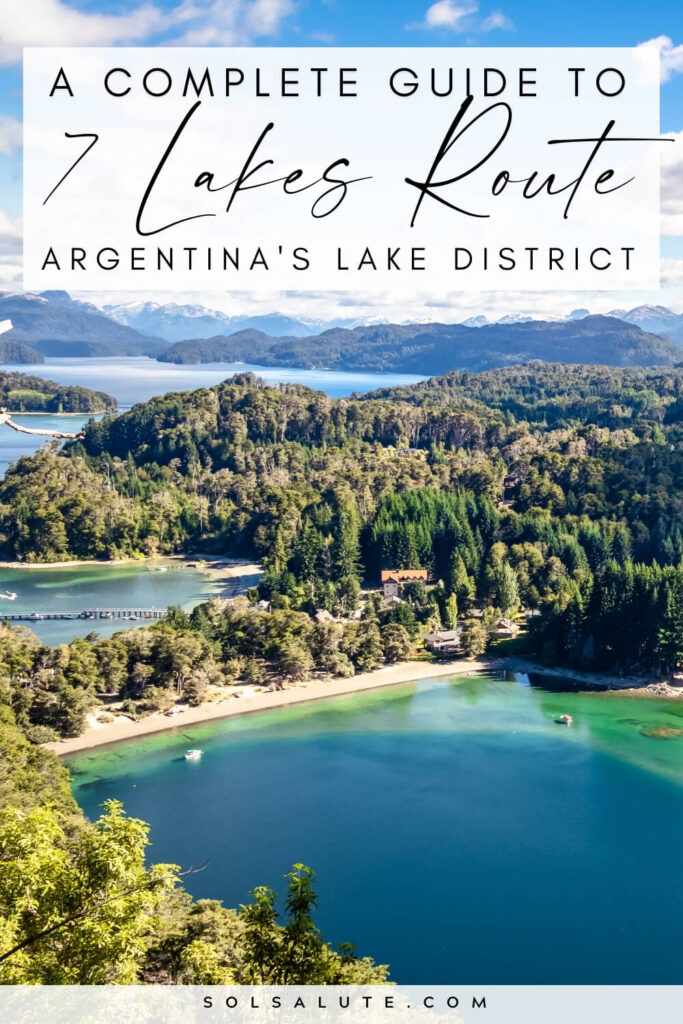 Ruta De Los Siete Lagos A Guide To Argentinas Lake District 4067